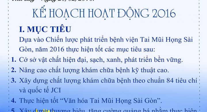 KỲ 17 - VĂN HÓA TAI MŨI HỌNG SÀI GÒN: KẾ HOẠCH HOẠT ĐỘNG