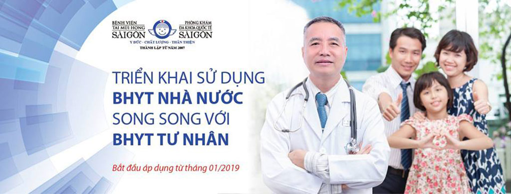 Bảo hiểm Y tế Nhà nước - Bảo lãnh Viện phí Tư nhân - Bệnh viện Tai Mũi Họng Sài Gòn