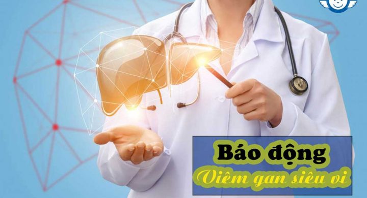 BÁO ĐỘNG VIÊM GAN SIÊU VI